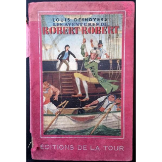 1. Les aventures de Robert-Robert de Louis Destroyers aux éditions de la Tour