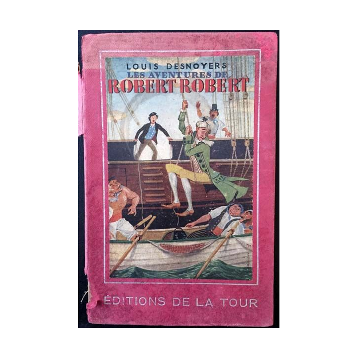 1. Les aventures de Robert-Robert de Louis Destroyers aux éditions de la Tour
