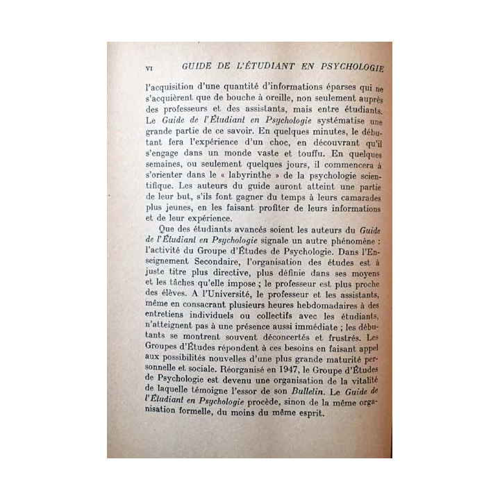 1. Guide de l'étudiant en psychologie de René Garron et Raymond Lombès aux éditions Presses universitaire de France
