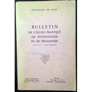 1. Bulletin de l'école pratique de psychologie et de pédagogie aux Université de Lyon
