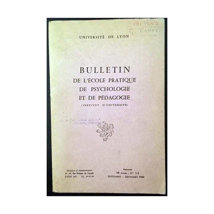 1. Bulletin de l'école pratique de psychologie et de pédagogie aux Université de Lyon