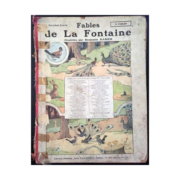 1. Fable de la Fontaine illustrées par Benjamin Rabier aux éditions Librairie Jules Tallandier 1906