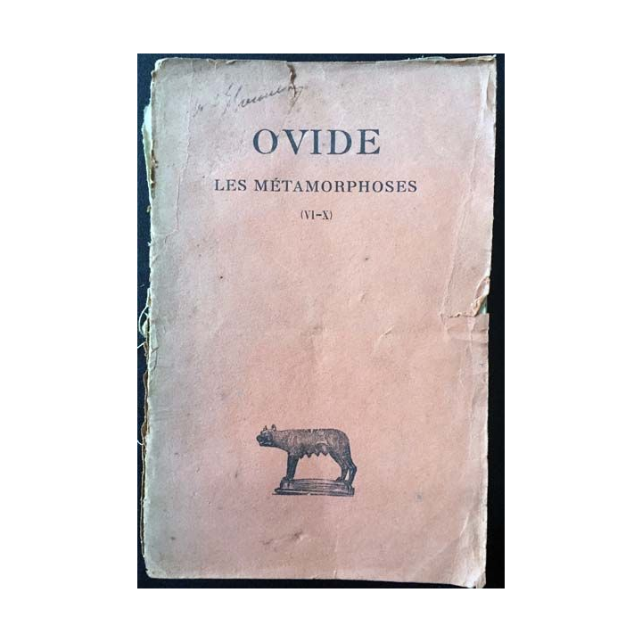 1. Ovide les métamorphoses (VI-X) de Georges Lafaye aux éditions "Les belles lettres"