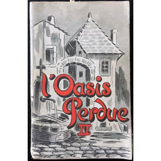 1. L'oasis perdue essai de folklore bugiste Tome II de Théodore Avanton