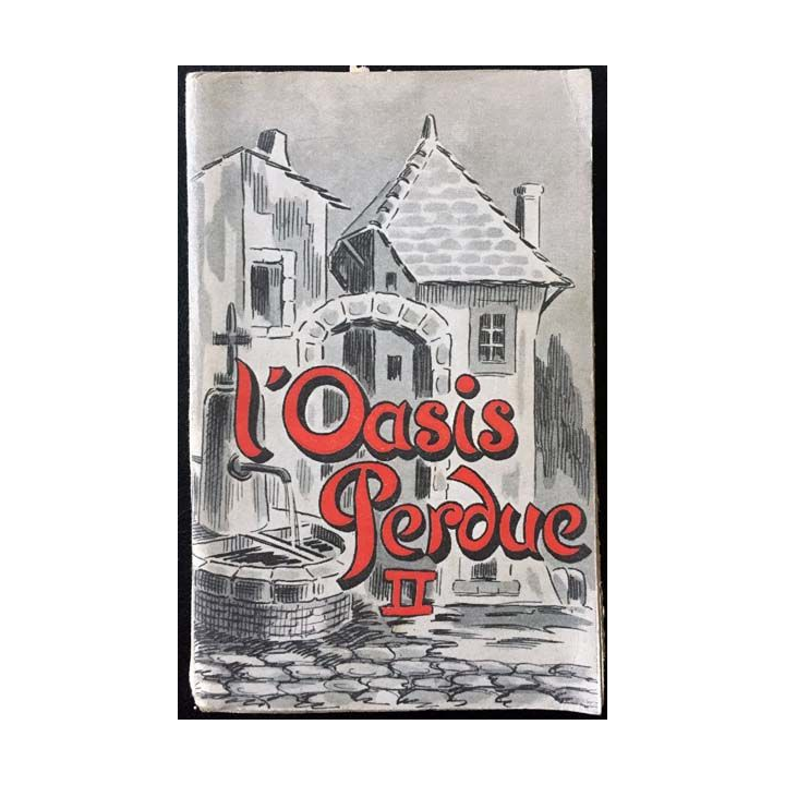 1. L'oasis perdue essai de folklore bugiste Tome II de Théodore Avanton