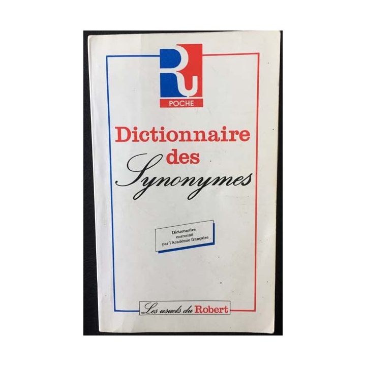 1. Dictionnaire des synonymes de Henri Bertaud du Chazaud