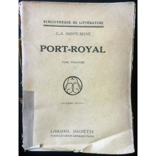 1. Port-Royal Tome troisième de C.-A. Sainte-Beuve aux éditions Librairie Hachette 1846