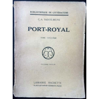 1. Port-Royal Tome cinquième de C.-A. Sainte-Beuve aux éditions Librairie Hachette 1859
