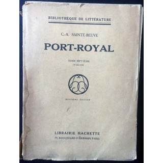 1. Port-Royal Tome septième (tables) de C.-A. Sainte-Beuve aux éditions Librairie Hachette