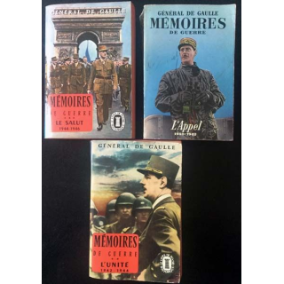 1. 3 Mémoires de guerre L'appel (1940-1942), l'unité (1942-1944) et le salut (1944-1946) du Général De Gaulle