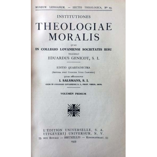 1. Institutiones théologiae moralis Volume 1 aux éditions Universelle 1939