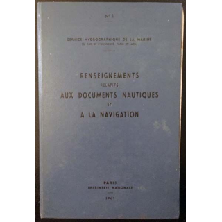 1. Renseignement relatifs aux documents nautiques et à la navigation du service hydrographique de la marine