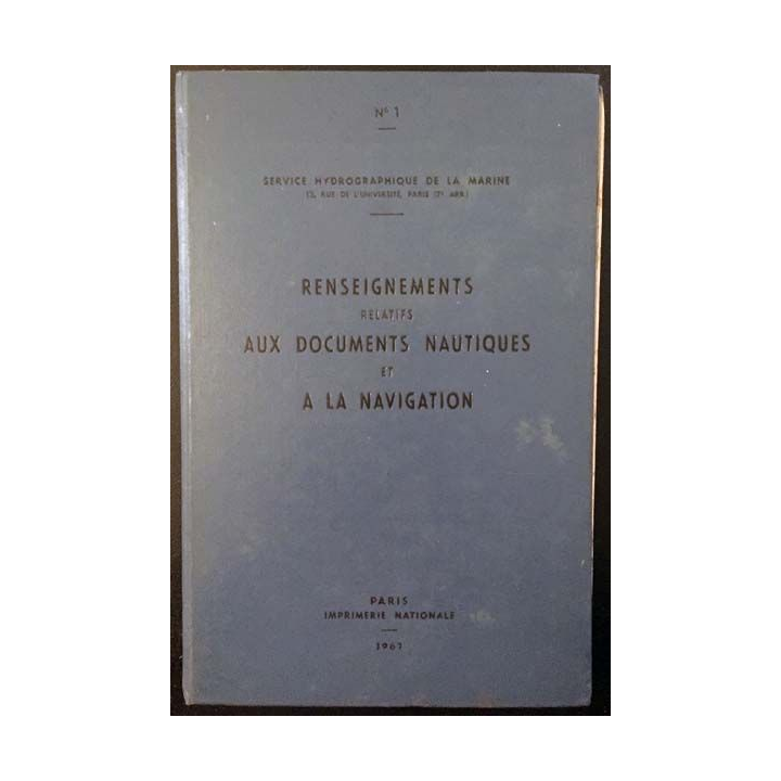1. Renseignement relatifs aux documents nautiques et à la navigation du service hydrographique de la marine