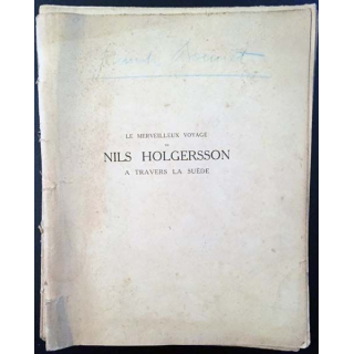 Le merveilleux voyage de Nils Holgersson à travers la Suède de Selma Lagerlöf aux éditions Librairie Delagrave 1941