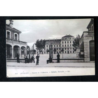 CARTE POSTALE GUERRE 1914-1918  :  (161) Avignon Caserne de l'Infanterie Infantry Barracks