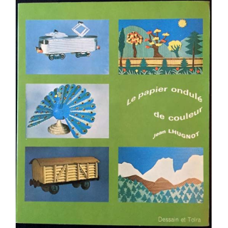 1. Le papier ondulé de couleur de Jean Lhugnot aux éditions Dessain et Tolra