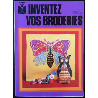 1. Inventez vos broderies de Suzanne Pichard aux éditions Fleurus
