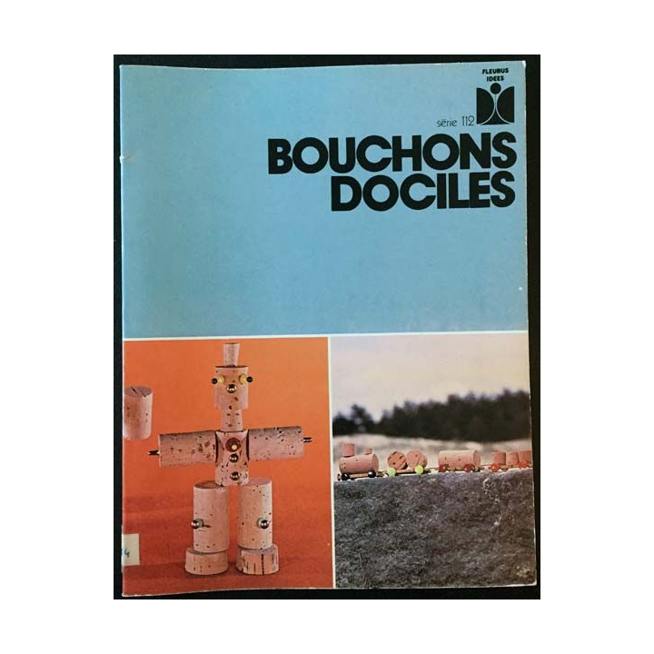 1. Bouchons dociles de Geneviève Ploquin aux éditions Fleurus