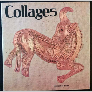 1. Collages aux éditions Dessain et tolra 1975
