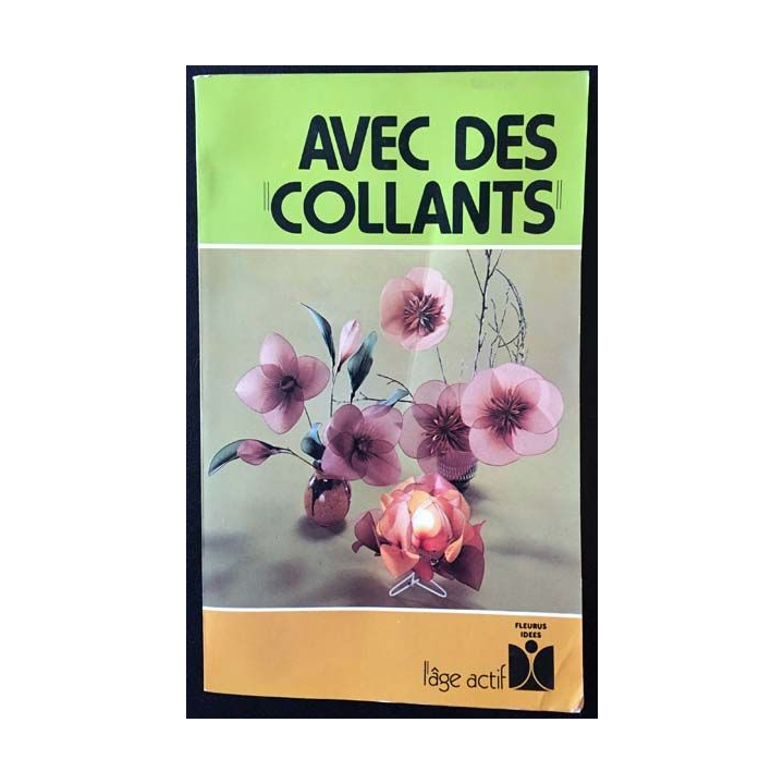 1. Avec des collants de Madeleine Serrurier et Geneviève Ploquin aux éditions Fleurus