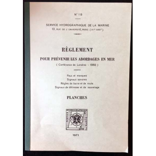 1. Règlement pour prévenir les abordages en mer aux éditions service hydrographique de la marine 1971