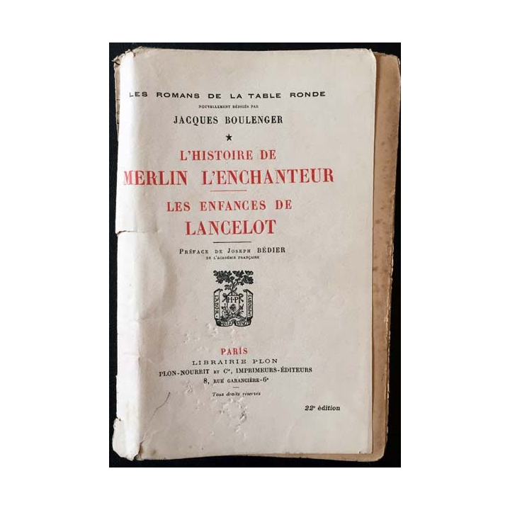 1. L'histoire de Merlin l'enchanteur - les enfances de Lancelot de Jacques Boulanger aux éditions librairie Plon