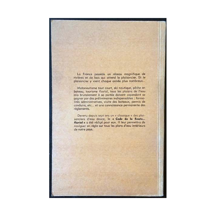 1. Code de la route fluvial pour bateau de plaisance à moteur de Henri Gagnon aux éditions H. Vagnon