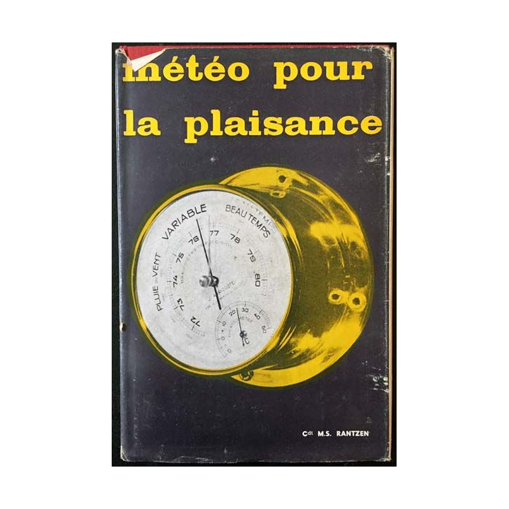 1. Météo pour la plaisance de M.J Rantzen aux éditions Plaisance