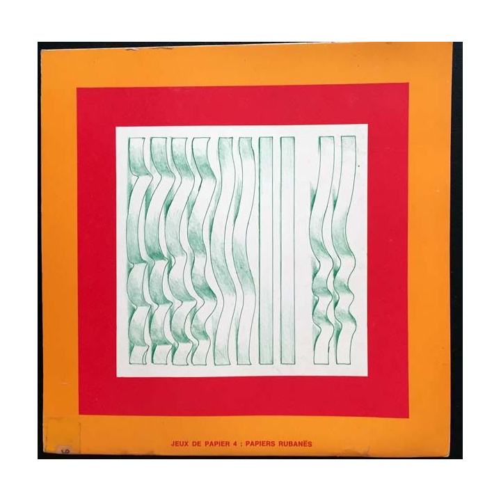 1. Jeux de papier 4 - Papier rubanés de Gérard  Dodane aux éditions Flammarion