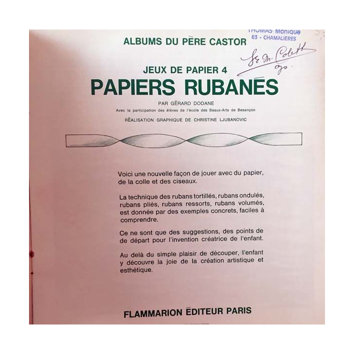 1. Jeux de papier 4 - Papier rubanés de Gérard  Dodane aux éditions Flammarion