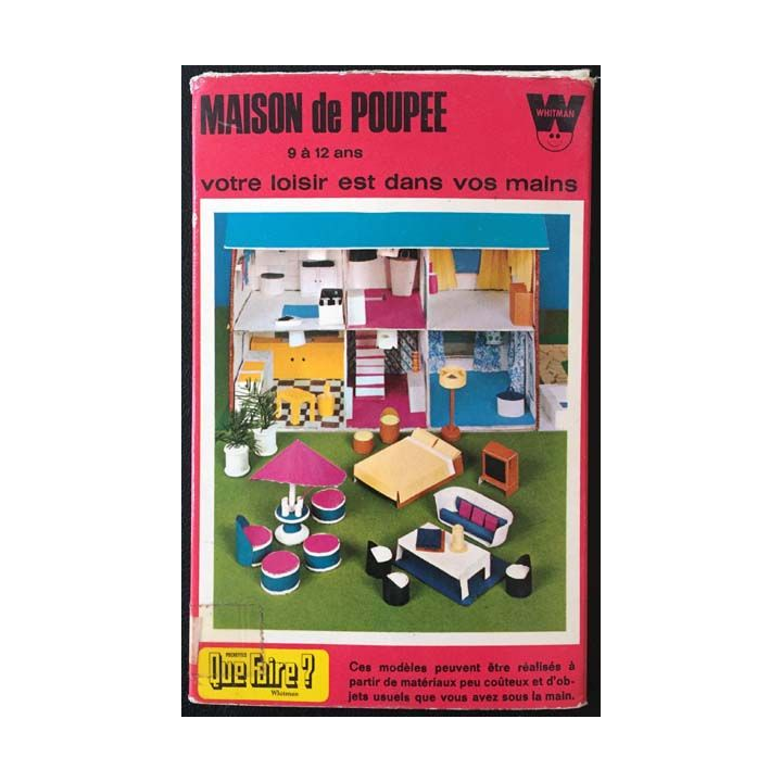 1. Maison de poupée 9 à 12 ans votre loisir est dans vos mains aux éditions Whitman