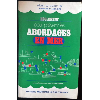 1. Règlement pour prévenir les abordages en mer aux éditions Maritimes & d'Outre-Mer