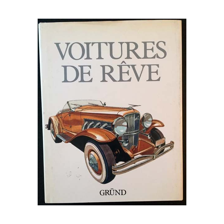 1. Voiture de rêves de Alan Austin et Chris Harvey aux éditions Gründ