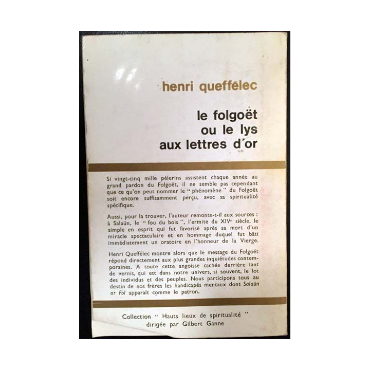 1. Le Folgoët ou le lys aux lettres d'or de Henri Quéffelec aux éditions SOS éditions