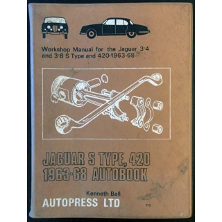 1. Jaguar S type, 420 1963-68 autobook de Kenneth Ball aux éditions Autopress LTD