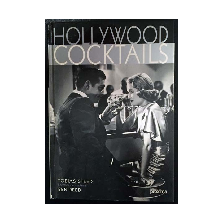 1. Hollywood cocktails de Tobias Steed aux éditions Proxima