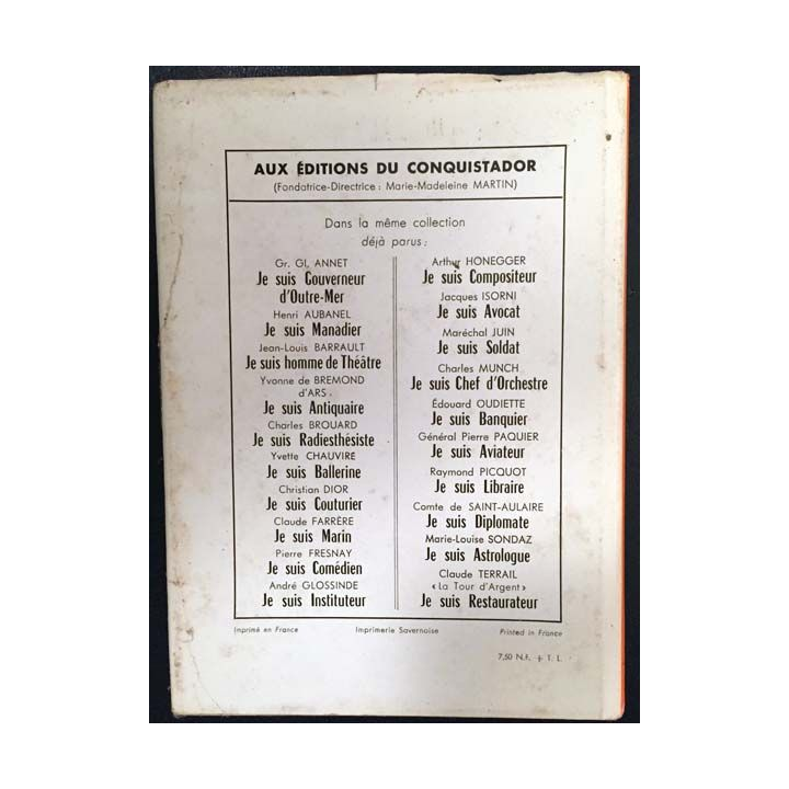 1. Je n'ai pas de métier de Gilbert Tournier aux éditions du Conquistador