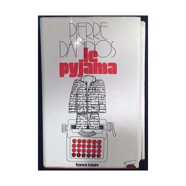 1. Le pyjama de Pierre Daninos aux éditions France loisirs