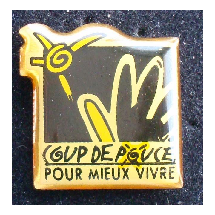 PIN'S COUP DE COEUR : Coup de pouce pour mieux vivre de hauteur 1,8 cm