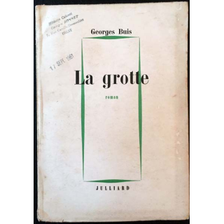 1. La grotte de Georges Buis aux éditions Julliard