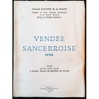 1. Vendée sancerroise 1976 de Gérard Sablier de la Batie aux éditions Société de presse Berrichonne