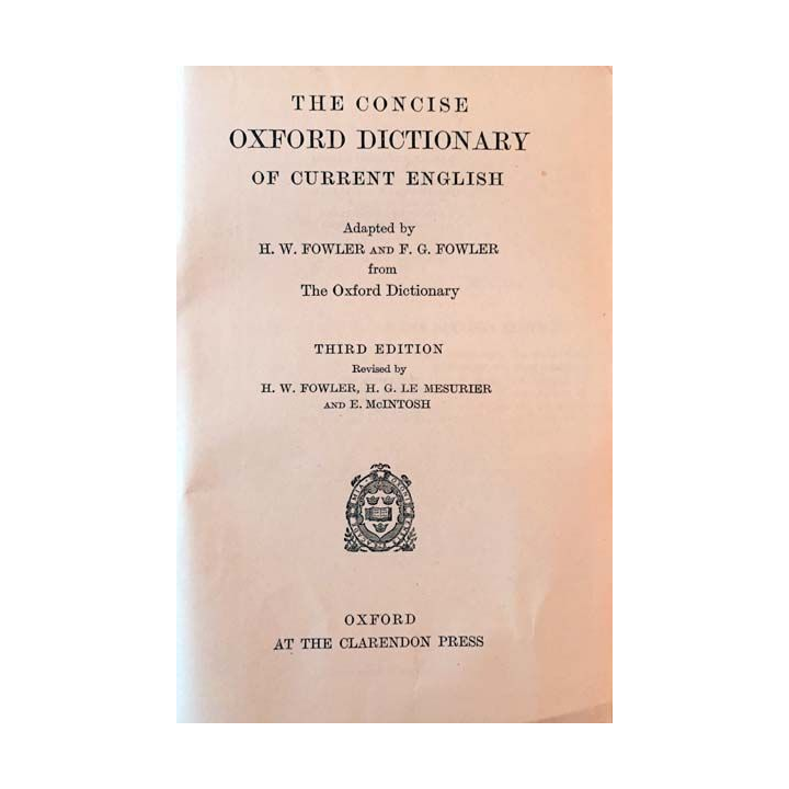 1. The concise Oxford dictionary of current english aux éditions Oxford 1929