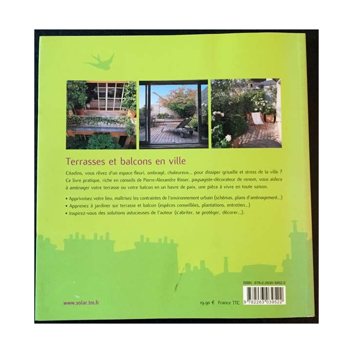1. Terrasses et balcons en ville de Pierre-Alexandre Risser aux éditions Solar