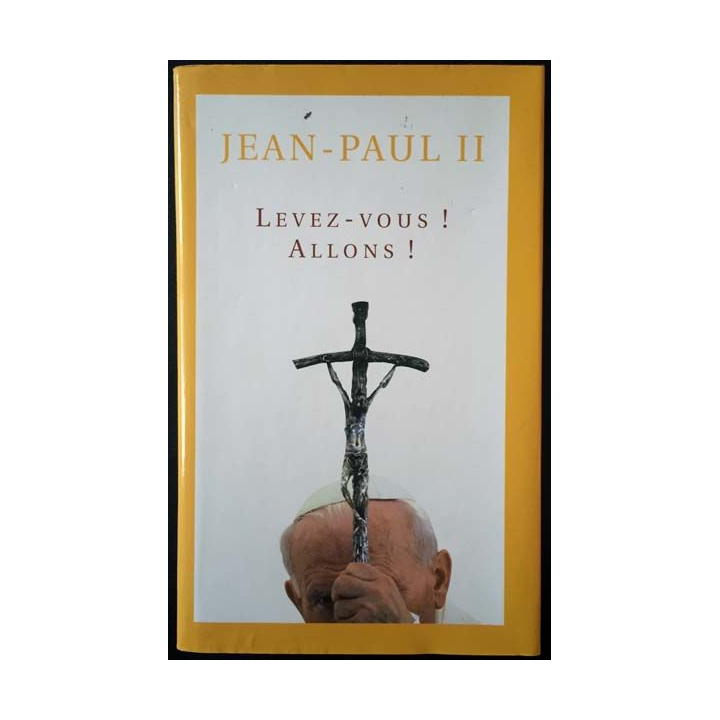 1. Levez-vous ! Allons ! de Jean-Paul II aux éditions France loisirs 