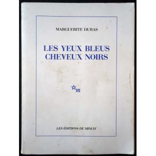 1. Les yeux bleus cheveux noirs de Marguerite Duras aux éditions de minuit