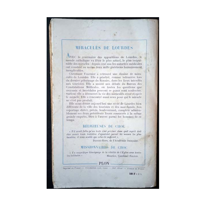 1. Miraculés de Lourdes de Christiane Fournier aux éditions librairie Plon