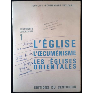 1. L'Église l'oecuménisme les Églises orientales de Mgr Garrone, R.P. Congar et Mgr Dumont aux éditions Centurion