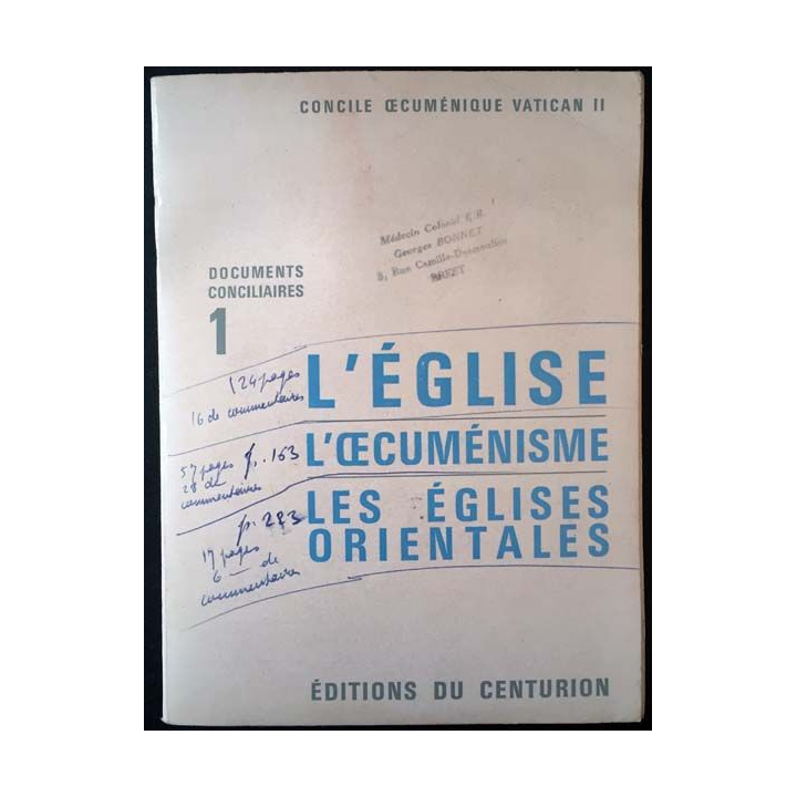 1. L'Église l'oecuménisme les Églises orientales de Mgr Garrone, R.P. Congar et Mgr Dumont aux éditions Centurion