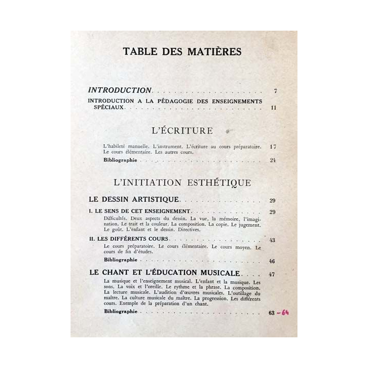 1. Pédagogie spéciale l'écriture, les enseignements spéciaux de J. Leif, R. Dézaley et G. Rustin