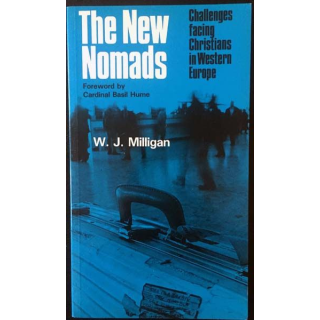 1. The new nomads - Challenges facing Christians in Western Europe de W. J. Milligan